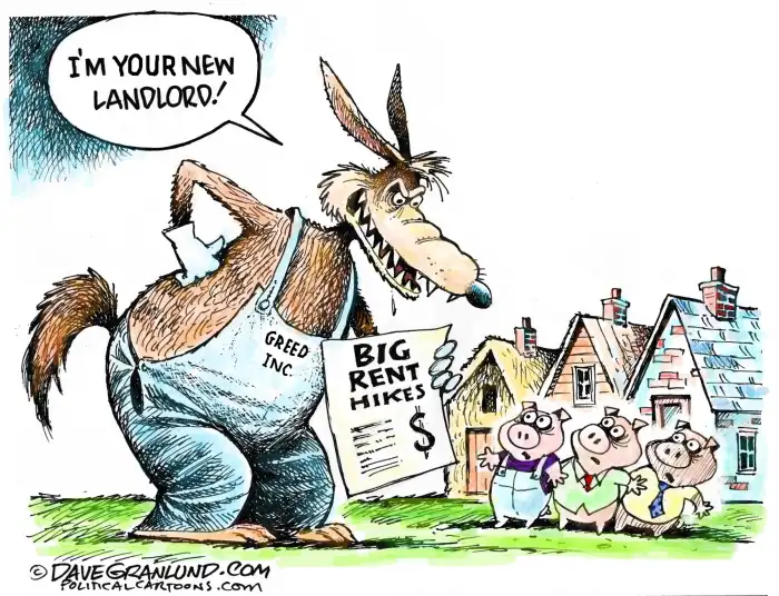 Cartoon of a wolf landlord holding a ‘Big Rent Hikes’ sign, addressing three worried pigs.